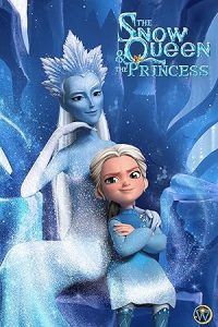 The Snow Queen And The Princess