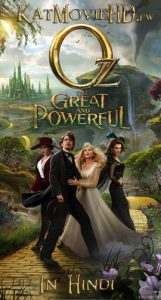 Oz The Great and Powerful