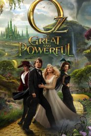 Oz The Great and Powerful